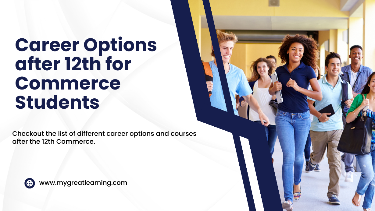 Best Career Options and courses after 12th Commerce in 2024