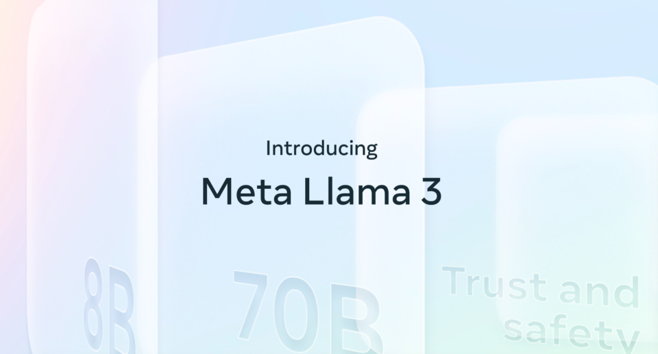 Meta feels pretty good about the launch of Llama 3