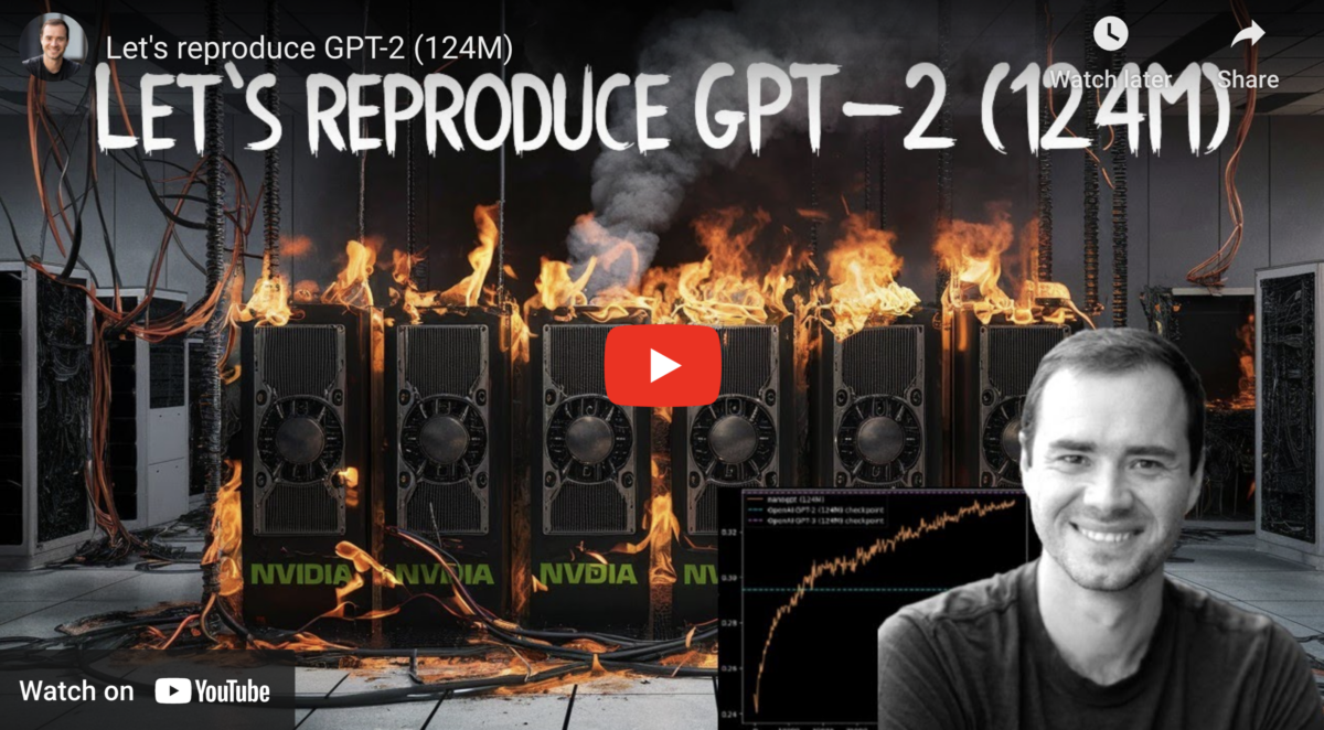 Rebuild GPT-2 with OpenAI co-founder Andrej Karpathy